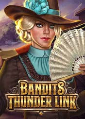 Bandits Thunder Link