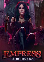 Empress of The Shadows
