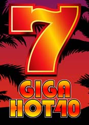 Giga Hot 40
